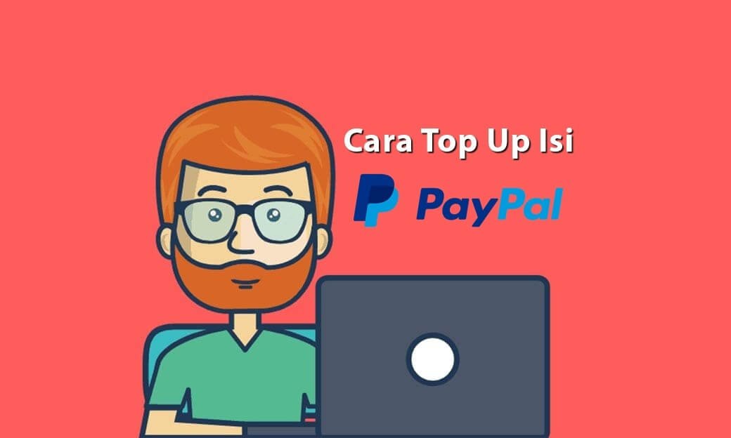 Cara Termudah Isi Saldo Paypal Via Teller Bank BCA